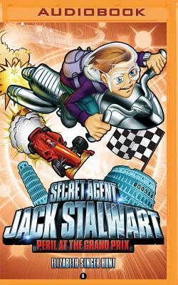 Secret Agent Jack Stalwart: Book 8: Peril at the Grand Prix: Italy by Elizabeth Singer Hunt