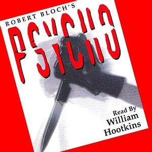 Psycho by Robert Bloch