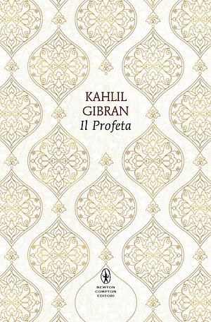 Il profeta. Testo inglese a fronte. Ediz. integrale by Kahlil Gibran