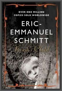 Noah's Child by Éric-Emmanuel Schmitt