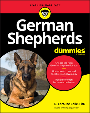 German Shepherds for Dummies by D. Caroline Coile