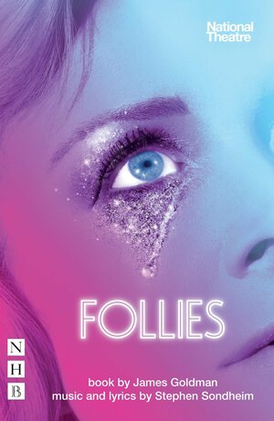 Follies by Stephen Sondheim