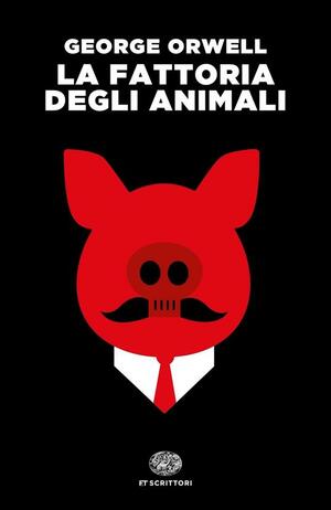 La fattoria degli animali by George Orwell
