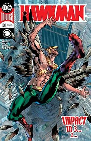 Hawkman (2018-) #10 by Alex Sinclair, Robert Venditti, Jeremiah Skipper, Jeff Lemire, Andrew Currie, Bryan Hitch