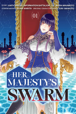 Her Majesty's Swarm: Volume 1 by 616th Special Information Battalion