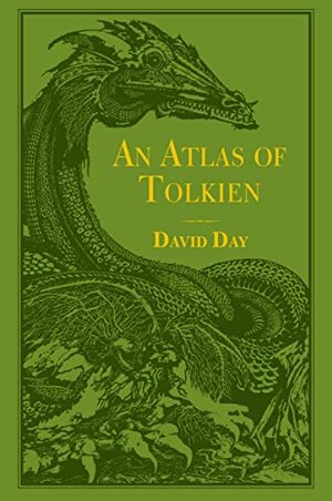 An Atlas of Tolkien by David Day