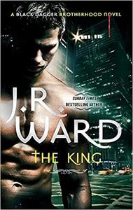 The King by J.R. Ward