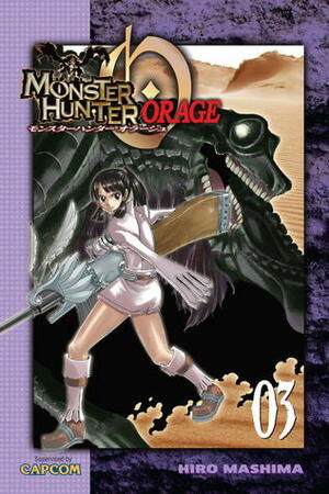 Monster Hunter Orage 3 by Hiro Mashima, Capcom