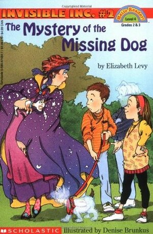 The Mystery of the Missing Dog by Denise Brunkus, Elizabeth Levy