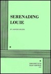 Serenading Louie by Lanford Wilson