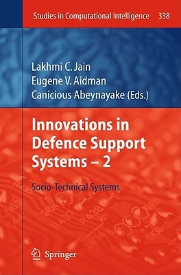 Innovations in Defence Support Systems - 2: Socio-Technical Systems by 