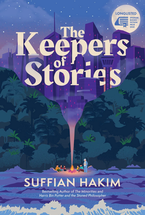 The Keepers of Stories by Suffian Hakim