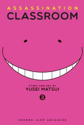 Assassination Classroom, Vol. 03: Time for a Transfer Student by Yūsei Matsui
