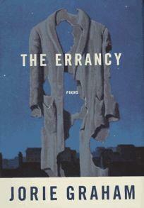 The Errancy: Poems by Jorie Graham