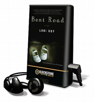 Bent Road by Lori Roy