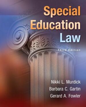 Special Education Law, Pearson Etext with Loose-Leaf Version -- Access Card Package by Nikki Murdick, Gerard Fowler, Barbara Gartin