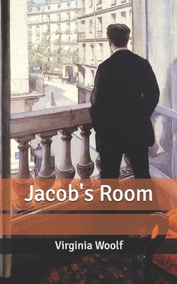 Jacob's Room by Virginia Woolf