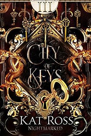 City of Keys by Kat Ross