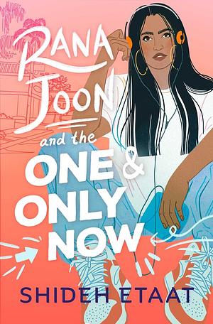 Rana Joon & The One and Only Now by Shideh Etaat