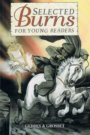 Selected Burns for Young Readers by Robert Burns