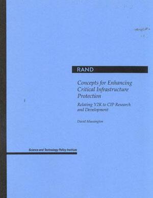 Concepts Enhancing Critical Infrastructure Protection by David Mussington