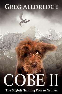 Cobe II: A Slightly Twisting Path to Neither by Greg Alldredge