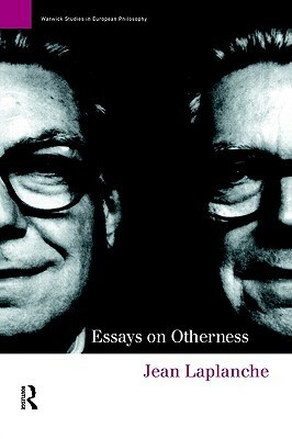 Essays on Otherness by John Fletcher, Jean Laplanche