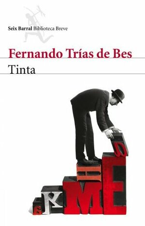 Tinta by Fernando Trías de Bes