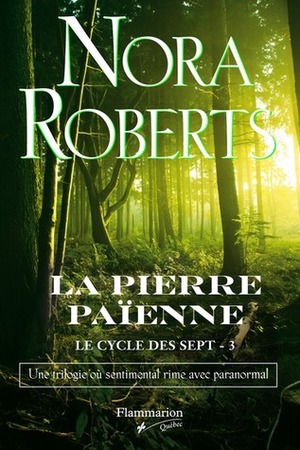 La Pierre Païenne by Nora Roberts