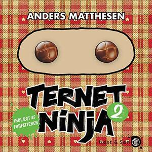 Ternet Ninja 2 by Anders Matthesen