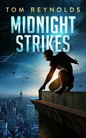 Midnight Strikes by Tom Reynolds
