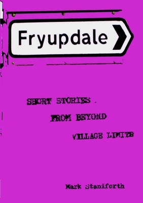 Fryupdale by Mark Staniforth