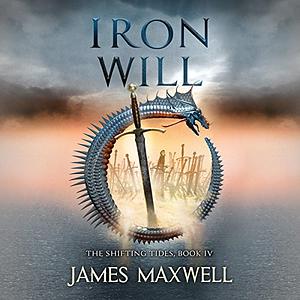 Iron Will by James Maxwell