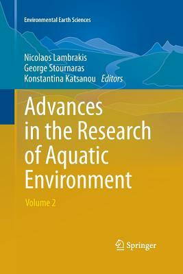 Advances in the Research of Aquatic Environment: Volume 2 by 