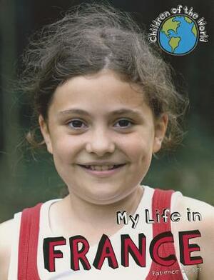 My Life in France by Patience Coster