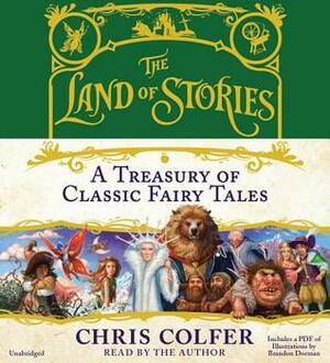 A Treasury of Classic Fairy Tales: Includes Pdf by Chris Colfer