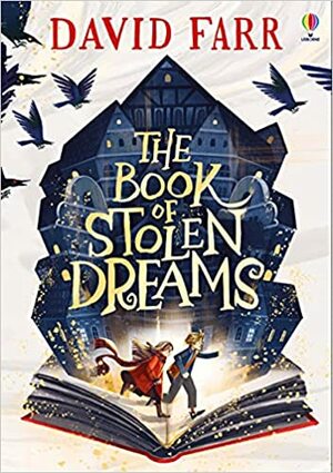 The Book of Stolen Dreams by David Farr