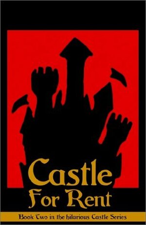 Castle for Rent by John DeChancie