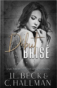 Début brisé by J.L. Beck, C. Hallman