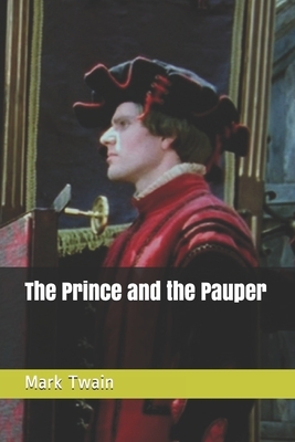 The Prince and the Pauper by Mark Twain