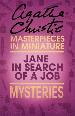 Jane in Search of a Job by Agatha Christie