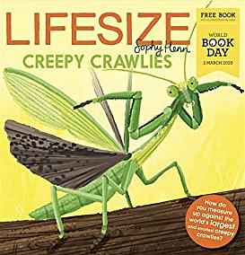 Lifesize Creepy Crawlies by Sophy Henn