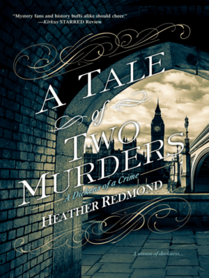 A Tale of Two Murders by Heather Redmond