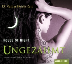 Ungezähmt by Kristin Cast, P.C. Cast