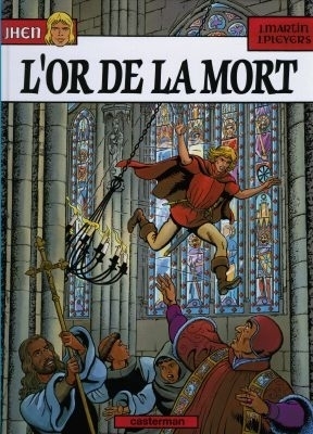 L'Or de la mort by Jacques Martin, Jean Pleyers