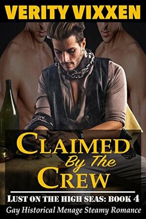 Claimed By The Crew by Verity Vixxen