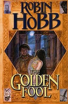 The Golden Fool by Robin Hobb