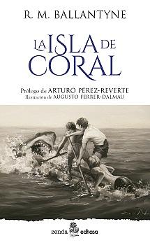 La isla de Coral by R.M. Ballantyne