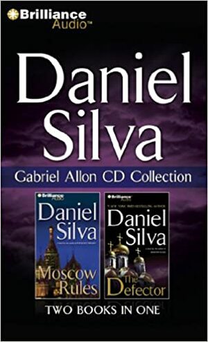 Gabriel Allon CD Collection 2: Moscow Rules / The Defector by Phil Gigante, Daniel Silva