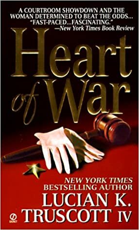 Heart of War by Lucian K. Truscott IV